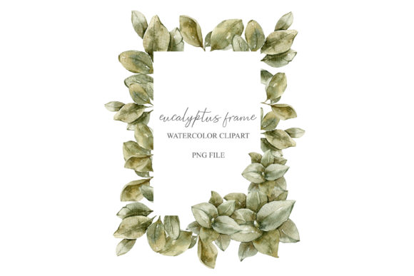 Watercolor Eucalyptus Frame Clipart. Wed and Illustrations
